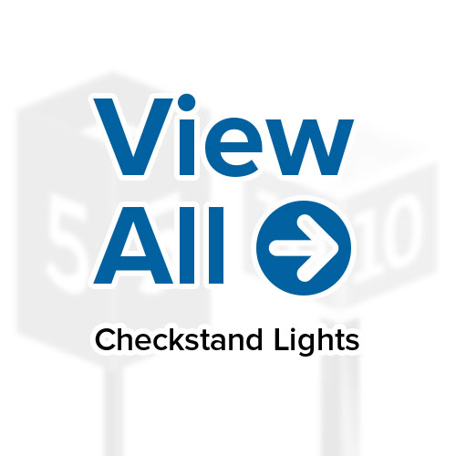 View All Checkstand Lights